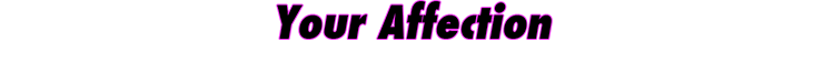 Your Affection(Daisuke Asakura Remix)
